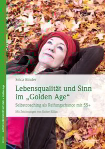Lebensqualität und Sinn im "Golden Age"