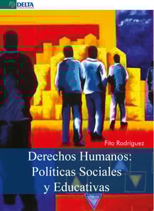 Derechos Humanos Políticas Sociales Y Educativas