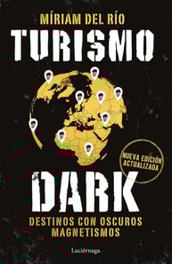 Turismo Dark. Edición actualizada