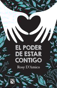 El poder de estar contigo