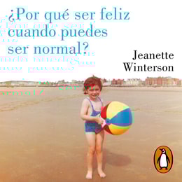 ¿Por qué ser feliz cuando puedes ser normal?