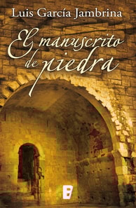 El manuscrito de piedra (Los manuscritos 1)