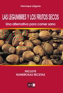 Las legumbres y los frutos secos. Una alternativa para comer sano