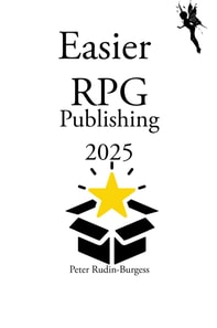 Easier RPG Publishing 2025