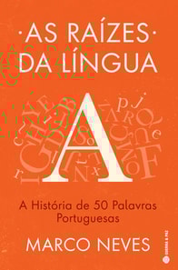As Raízes da Língua