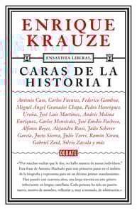 Caras de la historia I (Ensayista liberal 2)