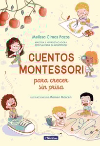 Cuentos Montessori para crecer sin prisa