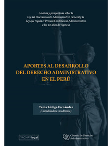 Aportes al desarrollo del Derecho Administrativo en el Perú