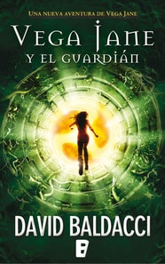 Vega Jane y El guardián (Vega Jane 2)