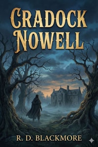 Cradock Nowell: A Tale of the New Forest