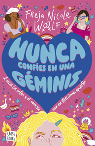Nunca confíes en una géminis (Edición española)