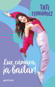 Luz, cámara, ¡a bailar!