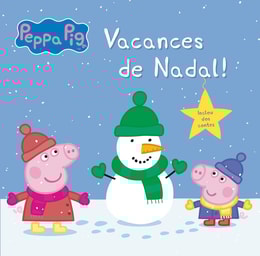 Peppa Pig. Un conte - Vacances de Nadal!