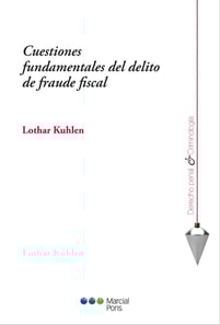 Cuestiones fundamentales del delito de fraude fiscal