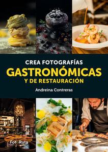 Crea fotografías gastronómicas y de restauración