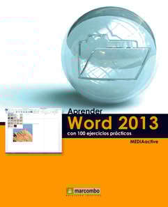 Aprender Word 2013 con 100 ejercicios prácticos
