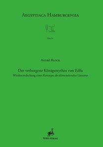 Der verborgene Konigsmythos von Edfu