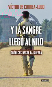 Y la sangre llegó al Nilo