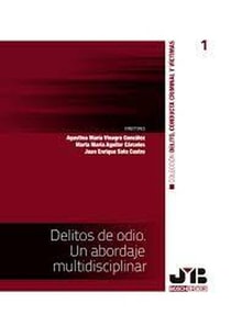 Delitos de odio. Un abordaje multidisciplinar