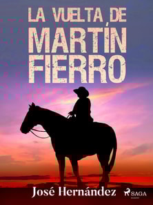 La vuelta de Martín Fierro