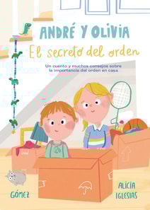 André y Olivia y el secreto del orden