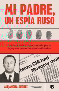 Mi padre, un espía ruso