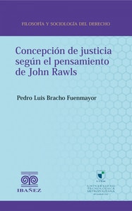 Concepción de justicia según el pensamiento de John Rawls