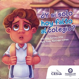¿Y si solo hoy falto al colegio?