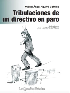 Tribulaciones de un directivo en paro