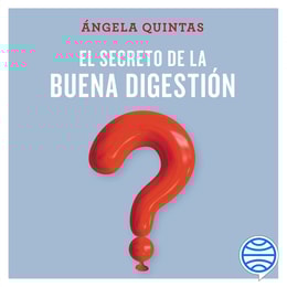 El secreto de la buena digestión