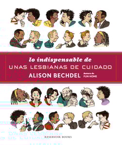 Lo indispensable de Unas lesbianas de cuidado