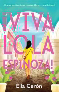 Viva Lola Espinoza (Spanish Edition)
