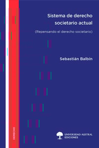 Sistema de derecho societario actual