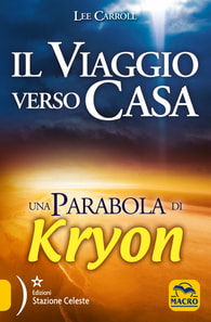 Kryon - Il viaggio verso casa