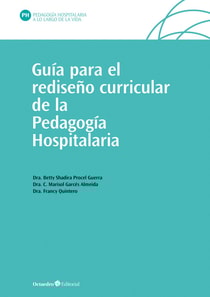 Guía para el rediseño curricular de la Pedagogía Hospitalaria