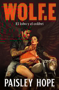 Wolf.E (Los Soldados de Bedlam 1)