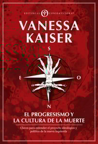 El Progresismo y la Cultura de la Muerte