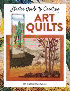 Starter Guide to Creating Art Quilts