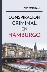 Conspiración criminal en Hamburgo