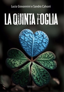 La Quinta Foglia