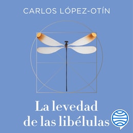 La levedad de las libélulas