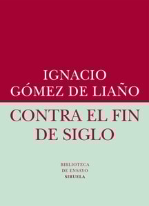 Contra el fin de siglo