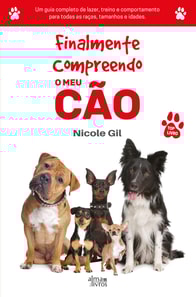 Finalmente Compreendo o meu cão