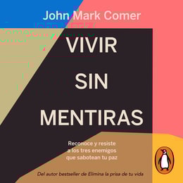 Vivir sin mentiras