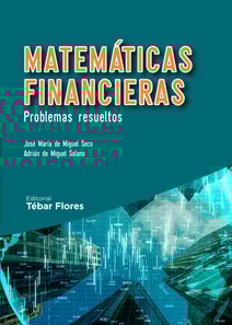 Matemáticas financieras. Problemas resueltos