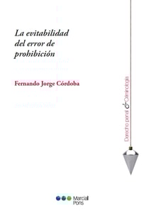 La evitabilidad del error de prohibición