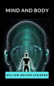 Mind and Body