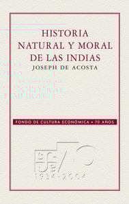 Historia natural y moral de las Indias