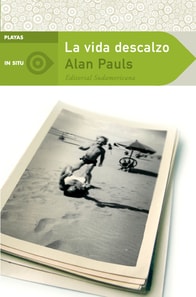 La vida descalzo