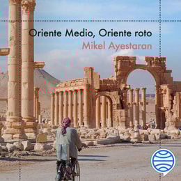Oriente Medio, Oriente roto